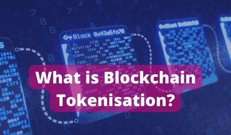 What is Blockchain Tokenisation